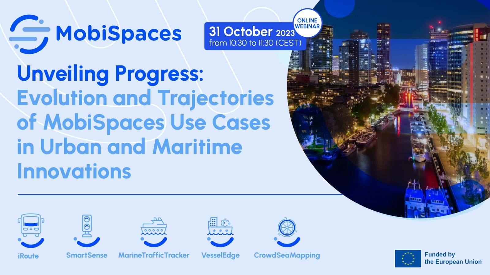 Unveiling Progress: Evolution and Trajectories of MobiSpaces Use Cases in Urban and Maritime Innovations